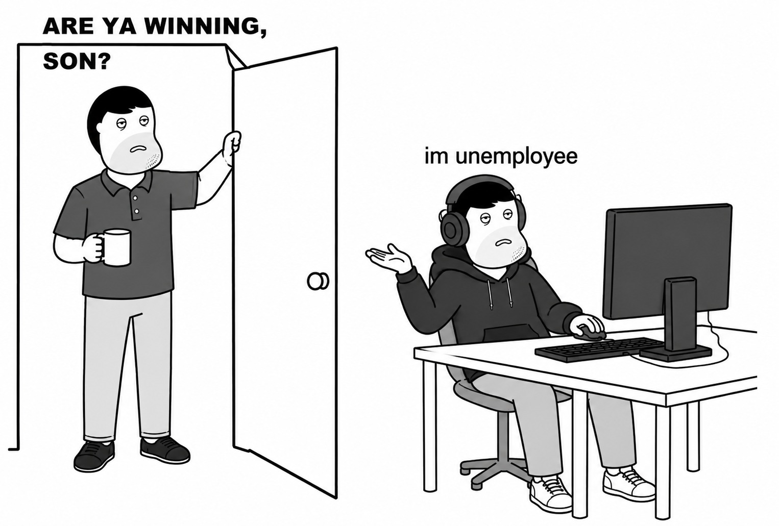 Unemployee meme 15
